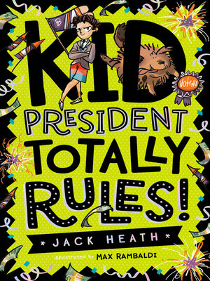 cover image of Kid President Totally Rules